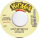 7inch Vinyl Single - Anthony B - Can't Get We Out