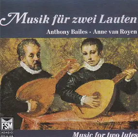 Anthony Bailes - Musik für zwei Lauten