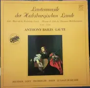 Reusner, Biber, Froberger - Lautenmusik Der Habsburgischen Lande