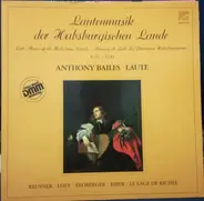 Reusner, Biber, Froberger - Lautenmusik Der Habsburgischen Lande