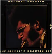 Anthony Braxton - The Complete Braxton