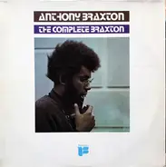 Anthony Braxton - The Complete Braxton