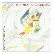 Anthony Braxton - Dortmund (Quartet) 1976