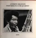 Double LP - Anthony Braxton - Performance For Quartet 1979