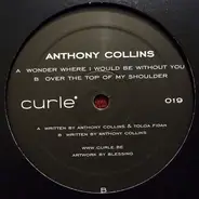 Anthony Collins - THINK IT THROUGH EP