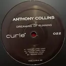 12inch Vinyl Single - Anthony Collins - Dreaming Of Running EP - EP