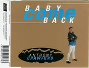 Anthony Crawford - Baby Come Back