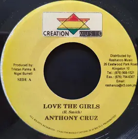 Anthony Cruz - Love The Girls / Bedroom Kicks