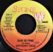 Anthony Cruz / Bomb Rush - She Is Fine / Dat Mi Like