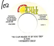 Anthony Cruz - You Can Make It If You Try
