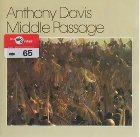 Anthony Davis - Middle Passage