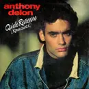 7inch Vinyl Single - Anthony Delon - Qu'elle Revienne (Komm Zurück)