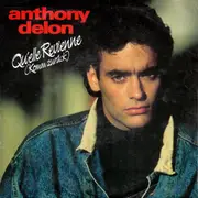 7inch Vinyl Single - Anthony Delon - Qu'elle Revienne (Komm Zurück)