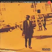 Anthony Hamilton - Nobody Else (Remixes)
