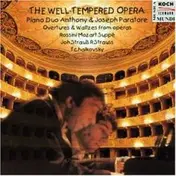 Anthony & Joseph Paratore - The Well-Tempered Opera