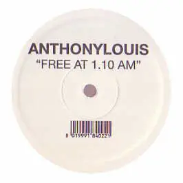 Anthony Louis - Free At 1.10 Am