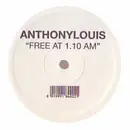 12inch Vinyl Single - Anthony Louis - Free At 1.10 Am