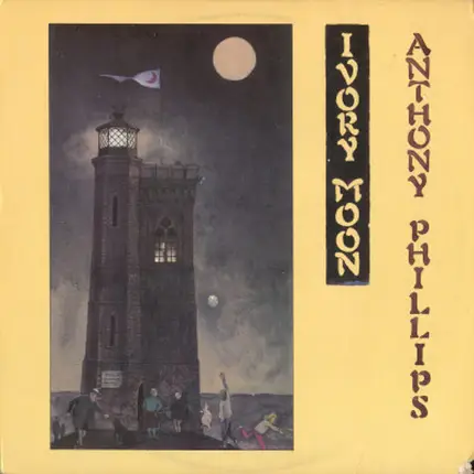 Anthony Phillips - Ivory Moon