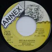 Anthony Red Rose - Any Old Season