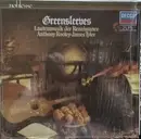 Double LP - Anthony Rooley , James Tyler - Greensleeves - Lautenmusik Der Renaissance - Gatefold