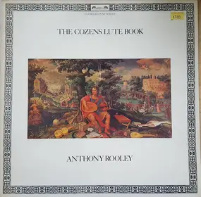 Anthony Rooley - The Cozens Lute Book