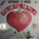 12inch Vinyl Single - Anthony & Rose - Love, Love, Love