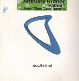 Anthony Rother - Father