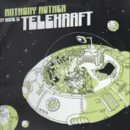 Anthony Rother - My Name Is Telekraft