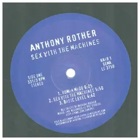 Anthony Rother - Sex With The Machines