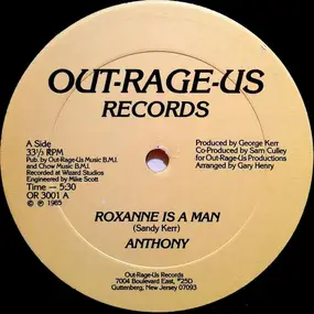 Anthony - Roxanne Is A Man