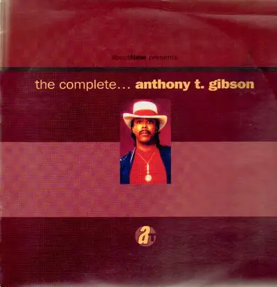 Anthony T. Gibson - The Complete...