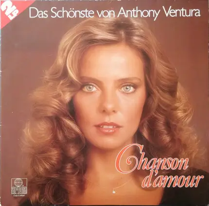 Anthony Ventura - Chanson D'Amour - Das Schönste Von Anthony Ventura