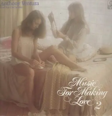 Anthony Ventura - Music for making love 2