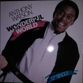 Anthony Watson - Wonderful World