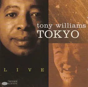 Tony Williams - Tokyo Live