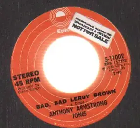 Anthony Armstrong Jones - bad, bad leroy brown