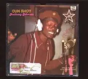 Anthony Johnson - Gun Shot