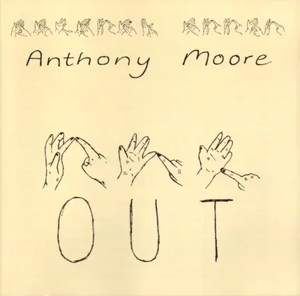 Anthony Moore - Out