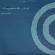 12'' - Anthony Moriah - The Reality