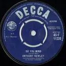7'' - Anthony Newley - Do You Mind