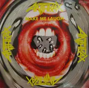 12'' - Anthrax - Make Me Laugh