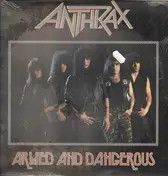 Anthrax - Armed and Dangerous