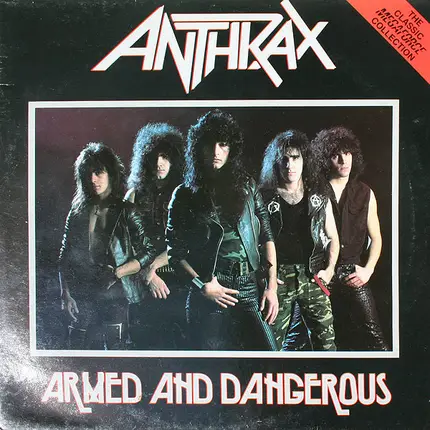 Anthrax - Armed and Dangerous