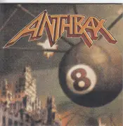 CD - Anthrax - Volume 8 - The Threat Is Real