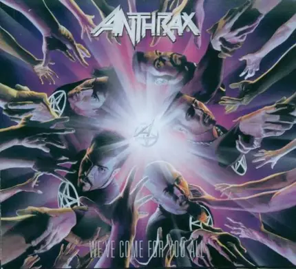 Anthrax - We've Come for You All