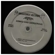 EP - Anthrax - Armed And Dangerous