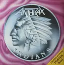 12inch Vinyl Single - Anthrax - Indians