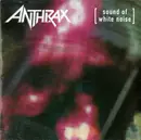 CD - Anthrax - Sound Of White Noise