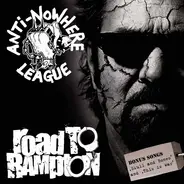 Anti-Nowhere League - ROAD TO RAMPTON