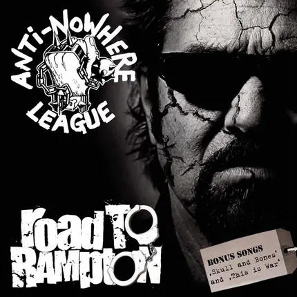 Anti-Nowhere League - ROAD TO RAMPTON